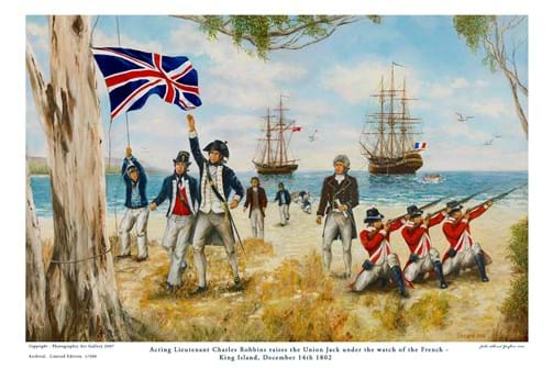 Act. Lieut Charles Robbins raises the Union Jack and claims King Island & Van Diemen's land for the Crown.